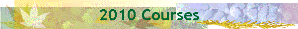 2011 Courses